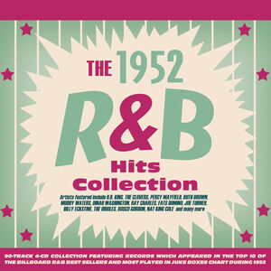 The 1952 R&B Hits Collection (Various Artists) , Various Artists