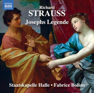 R. Strauss: Josephs legende, Op. 63 , Fabrice Bollon