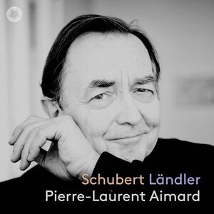 Schubert: Ländler , Pierre-Laurent Aimard