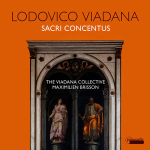 Viadana: Sacri Concentus , The Viadana Collective