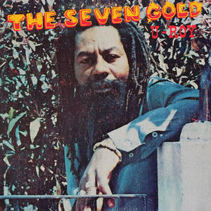 The Seven Gold , U-Roy
