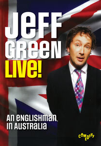 Jeff Green: Live! An Englishman in Australia