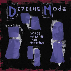 Songs Of Faith And Devotion , Depeche Mode