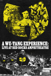 A Wu-Tang Experience: Live At Red Rocks Amphitheatre!