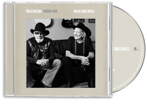 Workin' Man: Willie Sings Merle , Willie Nelson