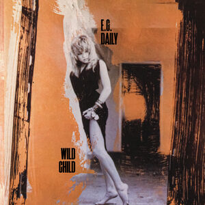 Wild Child [Import] , E.G. Daily