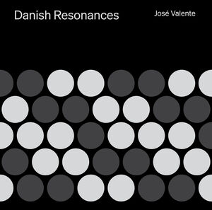 Danish Resonances , Jose Valente
