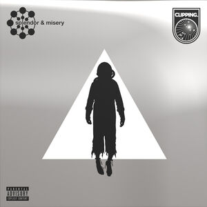 Splendor & Misery (Anniversary X) , Clipping