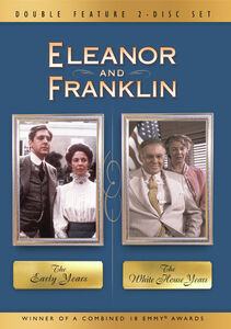 Eleanor and Franklin: The Early Years /  The White House Years