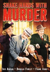 Shake Hands With Murder , Iris Adrian
