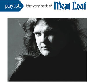 Playlist: Very Best of , Meat Loaf