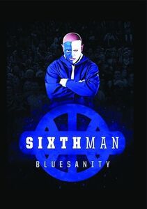 Sixth Man: Bluesanity