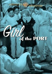 Girl of the Port , Sally O'Neil
