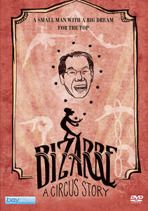 Bizarre: A Circus Story