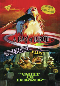 A Bay Of Blood/ The Vault Of Horror