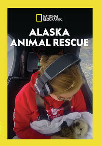 Alaska Animal Rescue Season 1