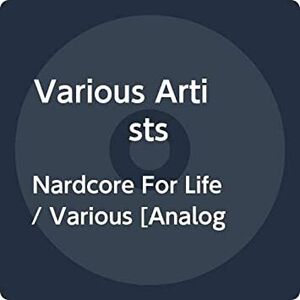 Nardcore For Life (Various Artists)