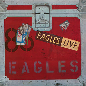 Eagles Live , The Eagles
