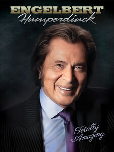 Engelbert Humperdinck: Totally Amazing