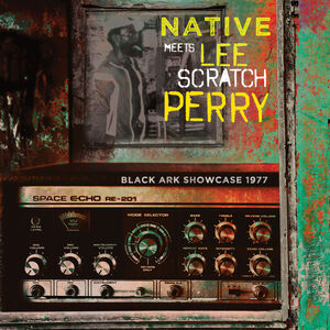 Black Ark Showcase 1977 , Native