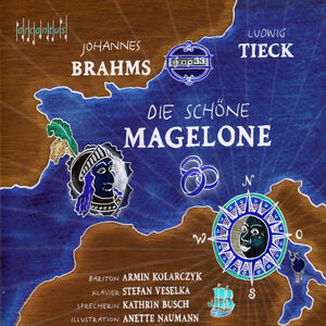 Die Schone Magelone , Kolarczyk Veselka Busch Naumann
