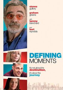 Defining Moments , Burt Reynolds