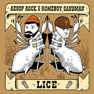 Lice (Aesop Rock & Homeboy Sandman) [Explicit Content]