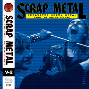 Scrap Metal Vol. 2 (Various Artists)