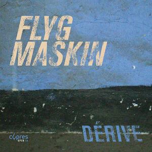 Derive , Flygmaskin