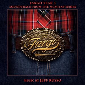 Fargo Year 5 (Original Soundtrack)