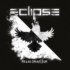 Megalomanium II , Eclipse