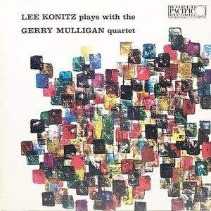 Lee Konitz Plays With Gerry Mulligan Quartet - Remastered [Import] , Lee Konitz