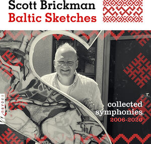 Brickman: Baltic Sketches , Zagreb Philharmonic Orchestra