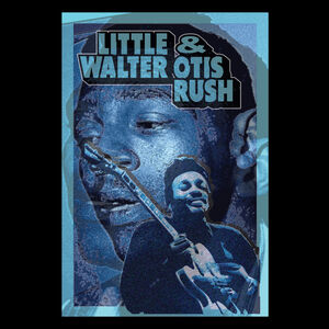 Little Walter & Otis Rush