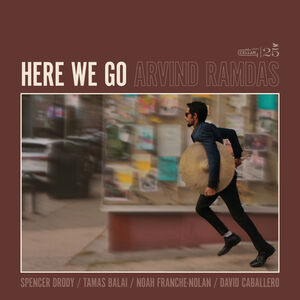 Here We Go , Arvind Ramdas