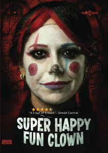 Super Happy Fun Clown , Jamie Campbell