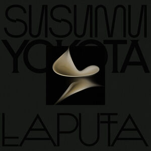 Laputa (skintone Edition) , Susumu Yokota