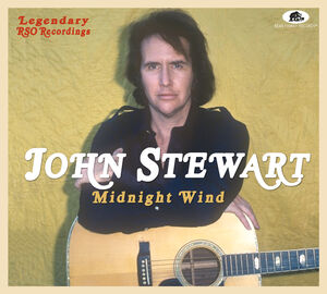Midnight Wind: Legendary Rso Recording , John Stewart