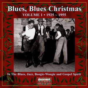Blues Blues Christmas 1 1925-1955 / Various , Various Artists