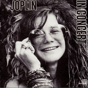In Concert , Janis Joplin