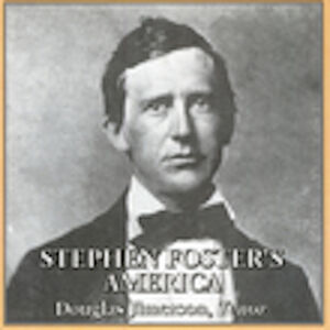 Stephen Foster's America