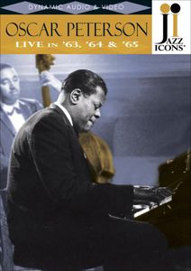 Jazz Icons: Oscar Peterson Live in 63, 64 & 65