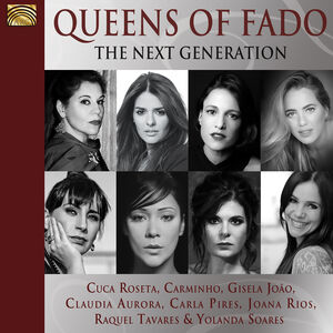 Queens Of Fado - The Next Generation (Various Artists)
