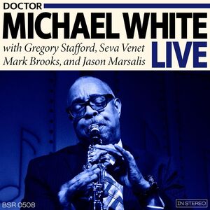 Dr. Michael White Live , Michael White