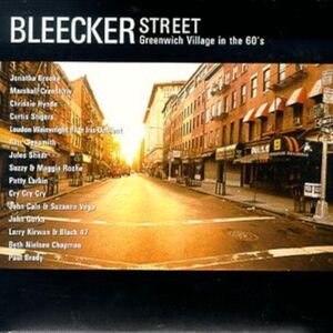 Bleecker Street: Greenwich Village In 60's (Various Artists)