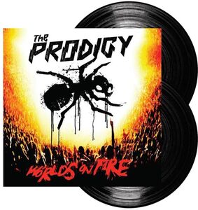 World's On Fire (Live At Milton Keynes Bowl) (2020 Re-master) , Prodigy
