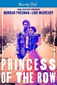 Princess of the Row