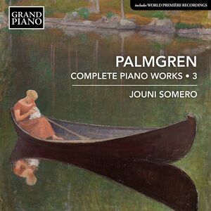 Complete Piano Works 3 , Jouni Somero