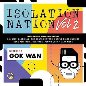 Gok Wan Presents Isolation Nation Volume 2 /  Various [Import]