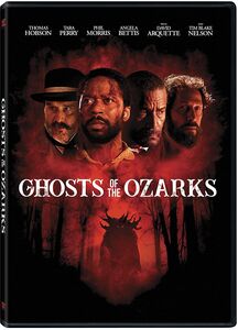Ghosts of the Ozarks , David Arquette